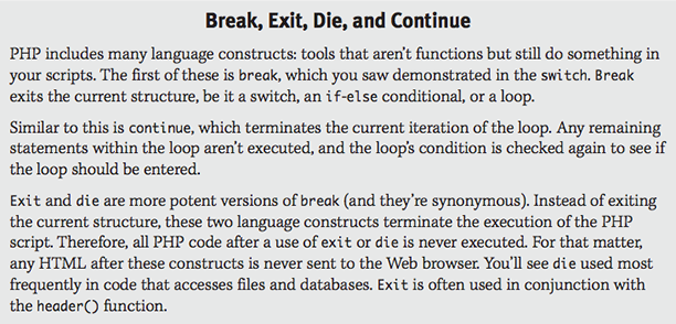 The Break, Exit, Die, and Continue function in PHP.